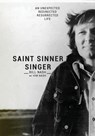 Saint Sinner Singer - Bill Nash ; Kim Nash - 9781736133415