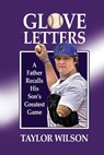 Glove Letters - Taylor Wilson - 9781736152560