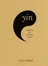 Yin: Completing the Leadership Journey - Lisa Marshall - 9781736237007