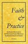 Faith and Practice - Ohio Valley Yearly Meeting - 9781736320112