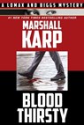 Bloodthirsty - Marshall Karp - 9781736379264