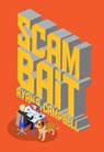 Scambait - Ryan R. Campbell - 9781736387122