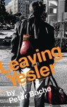 Leaving Yesler - Peter Bacho - 9781736479940
