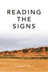 Reading the Signs and Other Itinerant Essays - Stephen Benz - 9781736494622