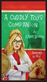 A Cuddly Toys Companion - Kansas Bowling - 9781736538838