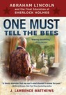 One Must Tell the Bees - J Lawrence Matthews - 9781736678343