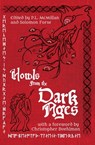 Howls From the Dark Ages: An Anthology of Medieval Horror - Christopher Buehlman ; Brian Evenson ; Hailey Piper ; Cody Goodfellow ; P.L. McMillan ; Patrick Barb ; C.B. Jones ; Christopher O'Halloran ; M.E. Bronstein ; Lindsey Ragsdale ; Caleb Stephens ; Philippa Evans ; J.L. Kiefer ; Peter Ong Cook ; Ethan Yoder ; - 9781736780053