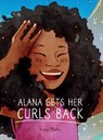 Alana Gets Her Curls Back - Aston Martin - 9781736806005