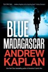 Blue Madagascar - KAPLAN,  Andrew - 9781736809938
