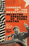 Comrade of the Revolution - Fidel Castro - 9781736850022