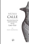 Muma Calle - Lica Sainciuc - 9781736877432