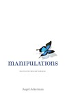 Manipulations - Angel Ackerman - 9781736878200
