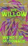 The Willow - Wendy M. McDonald - 9781736925454