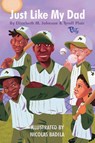 Just Like My Dad - Tyrell Plair ; Elizabeth Johnson - 9781736968604