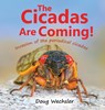 The Cicadas Are Coming! - Doug Wechsler - 9781737021704