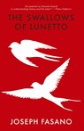 The Swallows of Lunetto - Joseph Fasano - 9781737022251