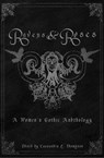Ravens & Roses: A Women's Gothic Anthology - Cassandra L. Thompson ; Kristin Cleaveland ; Judith Crow ; A.L. Garcia ; Rebecca Jones-Howe ; Liz M. Kamp ; Catherine McCarthy ; Olivia Claire Louise Newman ; Alexa Rose ; Helen Whistberry ; Tara Jazdzewski - 9781737104933
