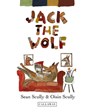 Jack the Wolf - Sean Scully ; Oisin Scully - 9781737205159