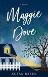 Maggie Dove - Susan Breen - 9781737317203