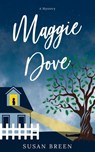Maggie Dove - Susan Breen - 9781737317210