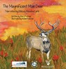 The Magnificent Mule Deer - Mary Fichtner - 9781737378020