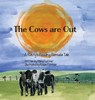 The Cows Are Out: A Rusty's Reading Remuda Tale - Mary Fichtner - 9781737378099