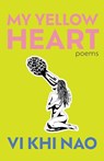 My Yellow Heart - Vi Khi Khi Nao - 9781737380641