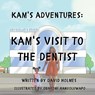 Kam's Adventures - David Holmes - 9781737456421