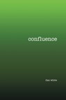 Confluence - Dan White - 9781737495208