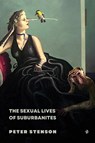Stenson, P: Sexual Lives of Suburbanites - Peter Stenson - 9781737513452
