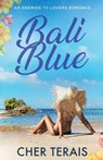 Bali Blue - Cher Terais - 9781737826002
