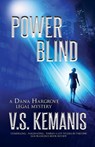 Power Blind - V S Kemanis - 9781737847908