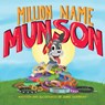 Million Name Munson - Jaime Hoffman - 9781738052509