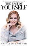 The Best Of Yourself - Kathleen Cameron - 9781738098705