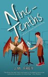 Nine-Tenths - J. M. Frey - 9781738148554