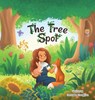 The Tree Spot - Cassandra M. Troughton - 9781738374809