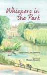 Whispers in the Park - Emmanuel Olympitis - 9781738459865