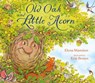 Old Oak and Little Acorn - Elena Mannion - 9781738485963