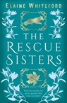 The Rescue Sisters - Elaine Whiteford - 9781738498116