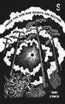 Under the Sun Our Hearts Are Beating - Seki Lynch - 9781739103040