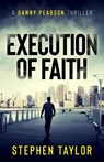 Execution Of Faith - Stephen Taylor - 9781739163617