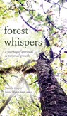 Forest Whispers - Natalie Cooper ; Sonia Wynn-Jones - 9781739166304