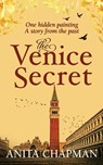 The Venice Secret - Anita Chapman - 9781739174507