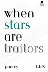 Lkn: When Stars are Traitors - Lkn - 9781739288181