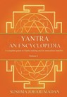 Yantra - An Encyclopedia - Volume 2 - Sushma Johari Madan - 9781739347406
