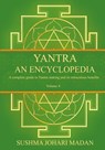 Yantra - An Encyclopedia - Volume 4 - Sushma Johari Madan - 9781739347420