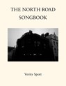 The North Road Songbook - Verity Spott - 9781739364977