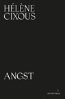 Angst - Helene Cixous - 9781739371777