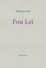 Fou Lei - Mingyuan Hu - 9781739389796