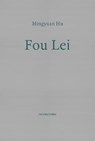 Fou Lei - Mingyuan Hu - 9781739389796